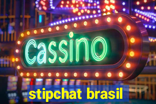 stipchat brasil